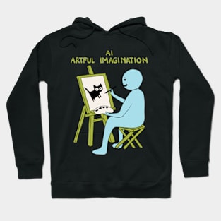 AI (Artful Imagination) Hoodie